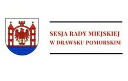 Zdjęcie do Ogłoszenie o VII sesji Rady Miejskiej w Drawsku...