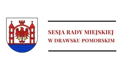 Zdjęcie do Sesja Rady Miejskiej w Drawsku Pomorskim