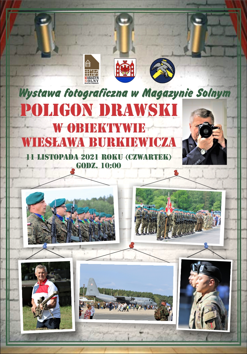 Plakat dotyczący wystawy „Poligon drawski  w obiektywie Wiesława Burkiewicza”