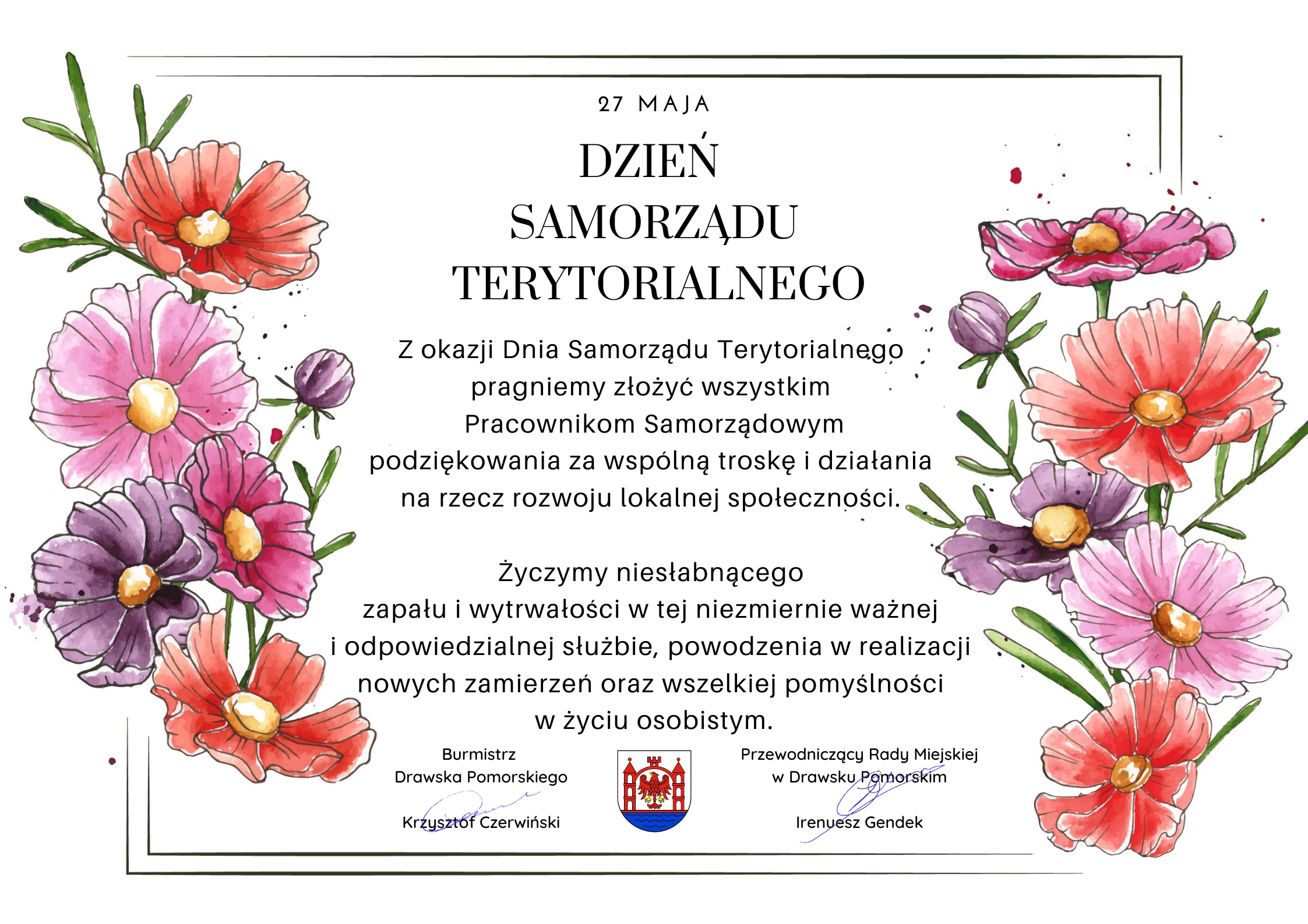 Z_okazji_Dnia_Samorządu_Terytorialnego_pragnę_złożyć_wszystkim_&hellip;&hellip;_najserdeczniejsze_życzenia_pomyślności,_satysfakcji_i_sukces&oacute;w_w_realizacji_zadań_samorządowych-_Składam_podziękowania_za_wsp&oacute;lną_troskę_i_działania_n