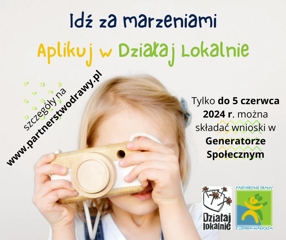 20240528Idź_za_marzeniami_Aplikuj_w_Działaj_Lokalnie