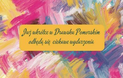 Zdjęcie do Zapraszamy Państwa na nadchodzące wydarzenia!!!