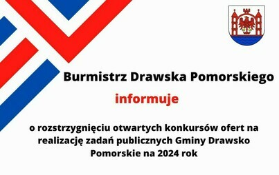 Zdjęcie do Zawiadomienie o rozstrzygnięciu otwartych konkurs&oacute;w ofert &bdquo;W zakresie tworzenia warunk&oacute;w w tym organizacyjnych, sprzyjających rozwojowi sportu w Gminie Drawsko Pomorskie w 2024r.&rdquo;