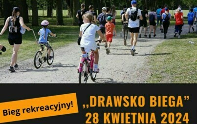 Zdjęcie do Zapraszamy na wydarzenie sportowe &quot;Drawsko Biega&quot;