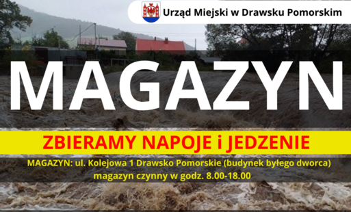 Zdjęcie do Zbi&oacute;rka dla powodzian. W Drawsku uruchomiony został magazyn