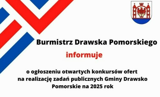 Zdjęcie do Ogłoszenie o otwartych konkursach ofert na realizacje zadań publicznych gminy Drawsko Pomorskie w 2025 roku