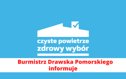 Zdjęcie do Punkt konsultacyjno-informacyjny programu &bdquo;Czyste powietrze&rdquo; - czynny dzisiaj !!!