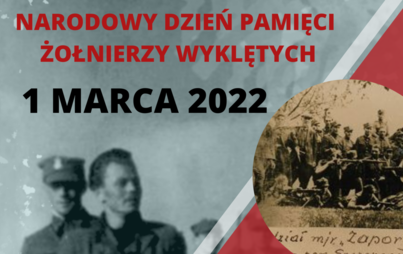 Zdjęcie do 1 marca. Narodowy Dzień Pamięci Żołnierzy Wyklętych. Zapraszamy na uroczystości.