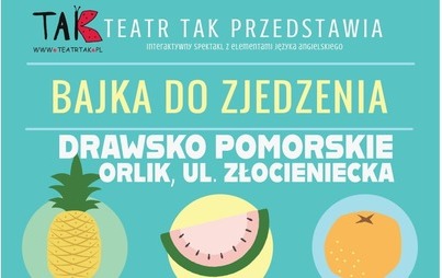 Zdjęcie do Bajka do zjedzenia