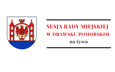 Zdjęcie do Sesja LXV Rady Miejskiej na żywo