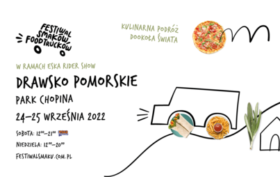 Zdjęcie do Festiwal Smak&oacute;w Food Truck&oacute;w wraca do Drawska Pomorskiego! 24 i 25  września food trucki z całej Polski zagoszczą w Parku Chopina.