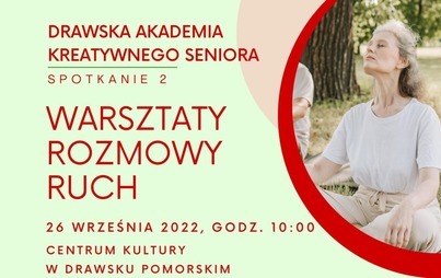 Zdjęcie do Drawska Akademia Kreatywnego Seniora