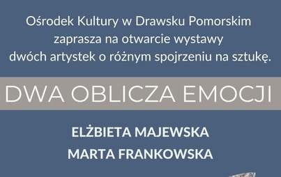 Zdjęcie do Dwa Oblicza Emocji - artystki zapraszają na specjalną wystawę rzeźby i malarstwa