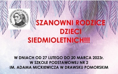 Zdjęcie do Rodzice dzieci sześcioletnich i siedmioletnich - uwaga zapisy na rok szkolny 2023/2024