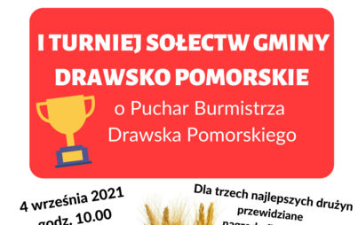 Zdjęcie do Turniej sołectw gminy Drawsko Pomorskie o Puchar Burmistrza Drawska Pomorskiego