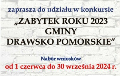 Zdjęcie do Konkurs &bdquo;ZABYTEK ROKU 2023 GMINY DRAWSKO POMORSKIE&rdquo;