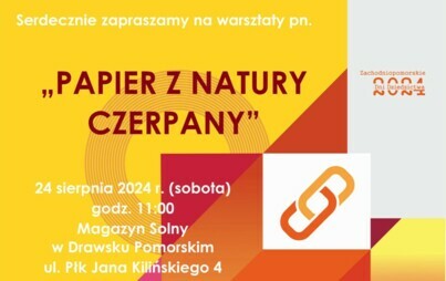 Zdjęcie do Warsztaty &bdquo;Papier z natury czerpany&rdquo;