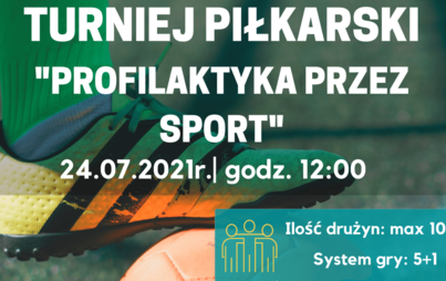 Zdjęcie do Turniej Piłkarski &quot;Profilaktyka przez sport&quot; 