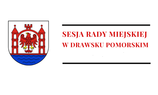 Zdjęcie do Ogłoszenie o IX sesji Rady Miejskiej w Drawsku Pomorskim