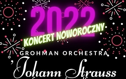 Zdjęcie do Koncert noworoczny z udziałem Grohman Orchestra