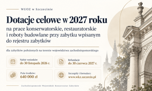 Zdjęcie do Dotacje celowe w 2027 roku ZWKZ na prace konserwatorskie, restauratorskie i roboty budowlane przy zabytku wpisanym do rejestru zabytk&oacute;w
