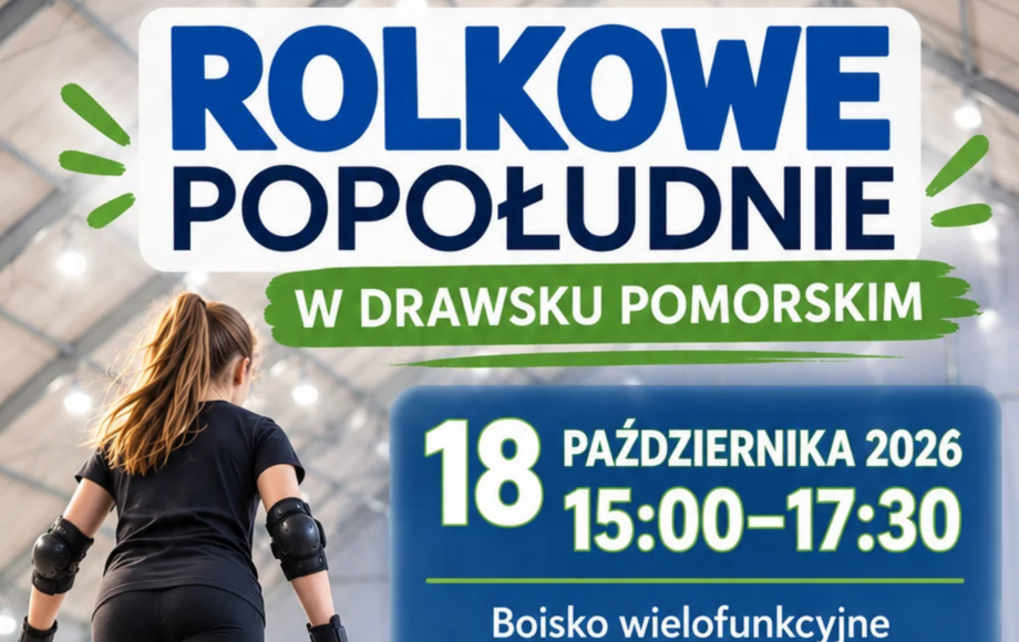 Rolkowe popołudnie w Drawsku Pomorskim